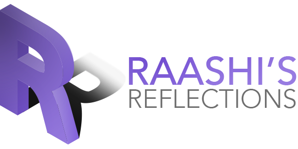 Raashida’s Reflections and Ramblings